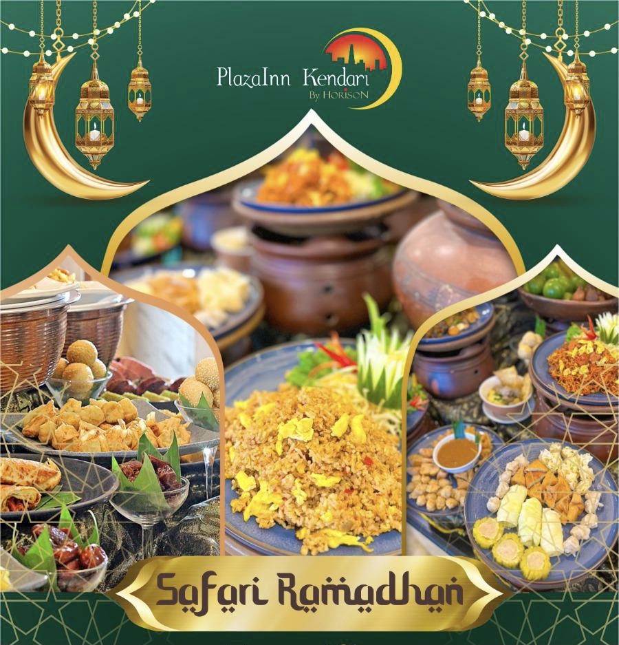 Plaza Inn Kendari Sajikan “Safari Ramadan” dengan Beragam Paket Spesial Buka Puasa dan Menginap
